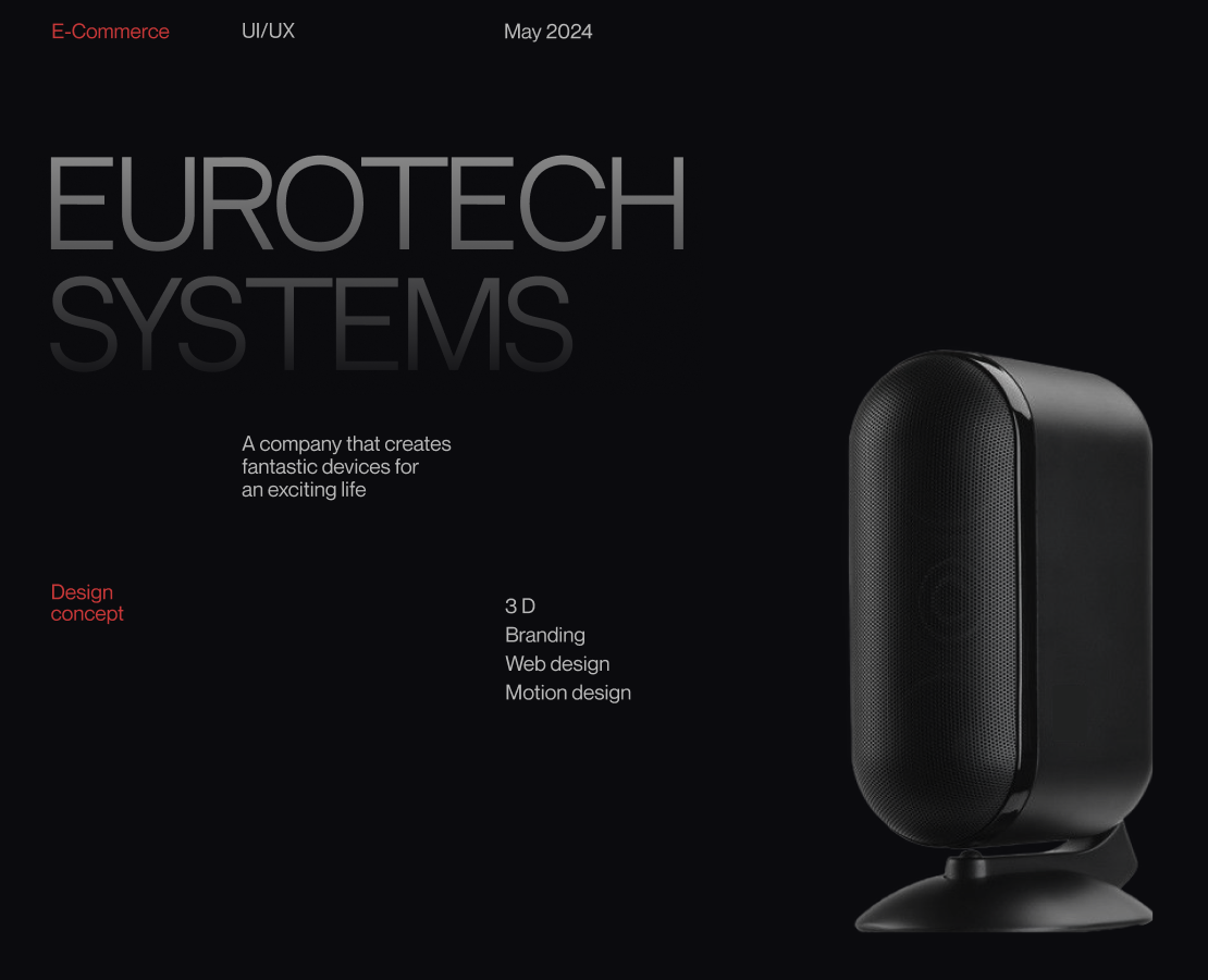 Eurotech System | E-Commerce | UI/UX | Branding | 3D — Интерфейсы, 3D на Dprofile